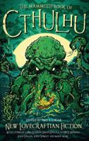 The Mammoth Book of Cthulhu: New Lovecraftian Fiction 1472120035 Book Cover