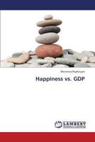 Happiness vs. GDP 3659313238 Book Cover