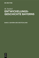 Bayern und Deutschland (German Edition) 3486751611 Book Cover