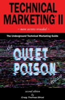 Technical Marketing II: The Quiet Poison Release 098225704X Book Cover
