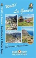 Walk! La Gomera 1782750355 Book Cover