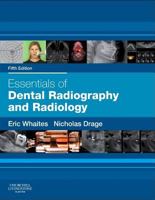 Essentials of Dental Radiography and Radiology 044310168X Book Cover