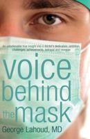 Voice Behind the Mask 1785893033 Book Cover
