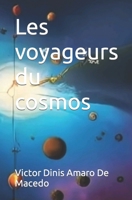 Les voyageurs du cosmos B0CHG6W1J5 Book Cover