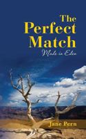 The Perfect Match: Made in Eden 1490998713 Book Cover