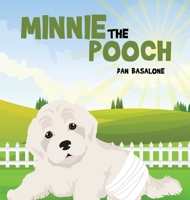 Minnie the Pooch 1917553307 Book Cover
