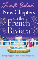 New Chapters on the French Riviera 1836780974 Book Cover