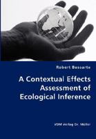 A Contextual Effects Assessment of Ecological Inference 3836435845 Book Cover