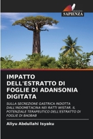 Impatto Dell'estratto Di Foglie Di Adansonia Digitata (Italian Edition) 6208082560 Book Cover