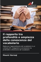 Il rapporto tra profondità e ampiezza della conoscenza del vocabolario (Italian Edition) 6208718368 Book Cover
