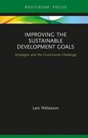 Improving the Sustainable Development Goals: Strategies and the Governance Challenge 0367142104 Book Cover