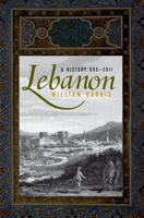 Lebanon: A History, 600 - 2011 0190217839 Book Cover