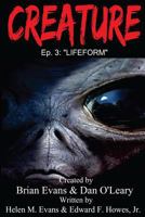 Creature: Episode 3 - LifeForm 1539187055 Book Cover