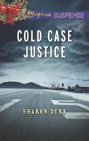 Cold Case Justice 0373676492 Book Cover