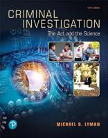 Criminal Investigation: The Art and the Science 0135060575 Book Cover