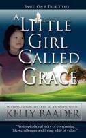 A Little Girl Called Grace 1619963752 Book Cover