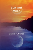 Sun and moon B00087NEC6 Book Cover