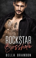 Rockstar Bosshole: An Enemies to Lovers, Surprise Pregnancy Romance B0BTJR35K4 Book Cover