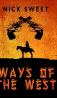 Ways Of The West 4824141133 Book Cover