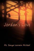 Jordan's Love 1441553231 Book Cover