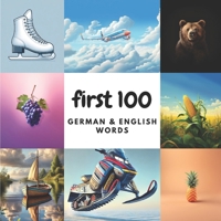 First 100 German & English Words B0DPL9QDF2 Book Cover