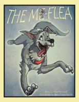 The Me Flea 1465341854 Book Cover