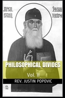 Philosophical Divides: Vol. II 1673656072 Book Cover