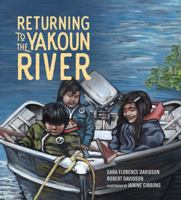 Returning to the Yakoun River (Sk'ad'a Stories Series, 3) 1774920212 Book Cover