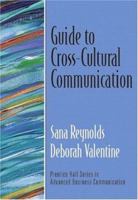 Guide to Cross-Cultural Communication 0132157411 Book Cover