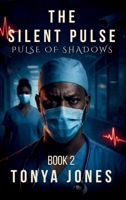 Silent Pulse, Book 2 : Pulse of Shadows 1970822074 Book Cover