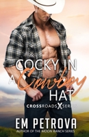 Cocky in a Cowboy Hat B08L3XCF8C Book Cover