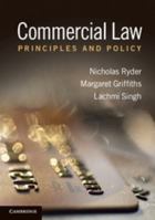Commercial Law: Principles and Policy 0521758025 Book Cover