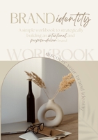 Brand Identity Workbook 1387459309 Book Cover