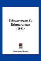 Erinnerungen Zu Erinnerungen (1881) 116116328X Book Cover