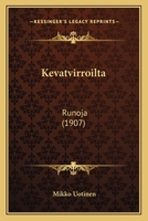 Kevatvirroilta: Runoja 1437048196 Book Cover