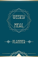 Weekly meal planner: Meal Planning & Grocery List Menu Food Planners Prep Book Eat Records Perfect for to Do Lists, Meal Planning, Weekly Diet Prep (120 pages, 6 x9 '') 1677873248 Book Cover