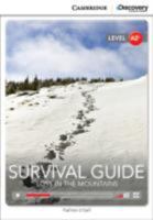 Survival Guide: Lost in the Mountains Low Intermediate Book with Online Access 1107643287 Book Cover