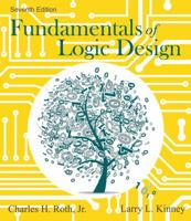 Fundamentals of Logic Design (with CD-ROM) 0534378048 Book Cover