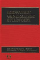 Idiopathic Generalized Epilepsies (Current Problems in Epilepsy) 0861964365 Book Cover