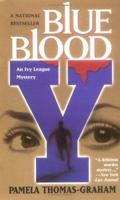 Blue Blood (Ivy League Mysteries) 068484527X Book Cover