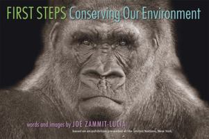 First Steps: Conserving Our Environment 0979507103 Book Cover