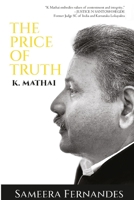 K Mathai: The Price of Truth B08ZV47RFK Book Cover