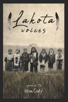 Lakota Voices 1936818590 Book Cover