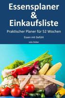 Essensplaner & Einkaufsliste: Praktischer Planer Buch F�r 52 Wochen 1792817851 Book Cover
