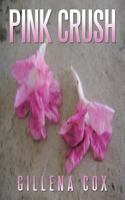 Pink Crush 145677980X Book Cover