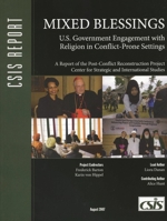 Mixed Blessings: U.S. Government Engagement with Religion in Conflict-Prone Settings 0892065028 Book Cover