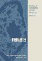 Prediabetes (Advances in Experimental Medicine and Biology) 1468456180 Book Cover