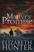 Martyr's Promise 1941674712 Book Cover