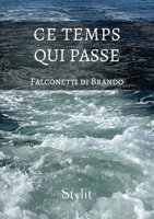 Ce temps qui passe 9523908332 Book Cover