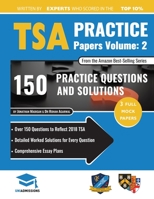 TSA Practice Papers Volume Two: 3 Full Mock Papers, 300 Questions in the style of the TSA, Detailed Worked Solutions for Every Question, Thinking Skills Assessment, Oxford UniAdmissions 1912557444 Book Cover